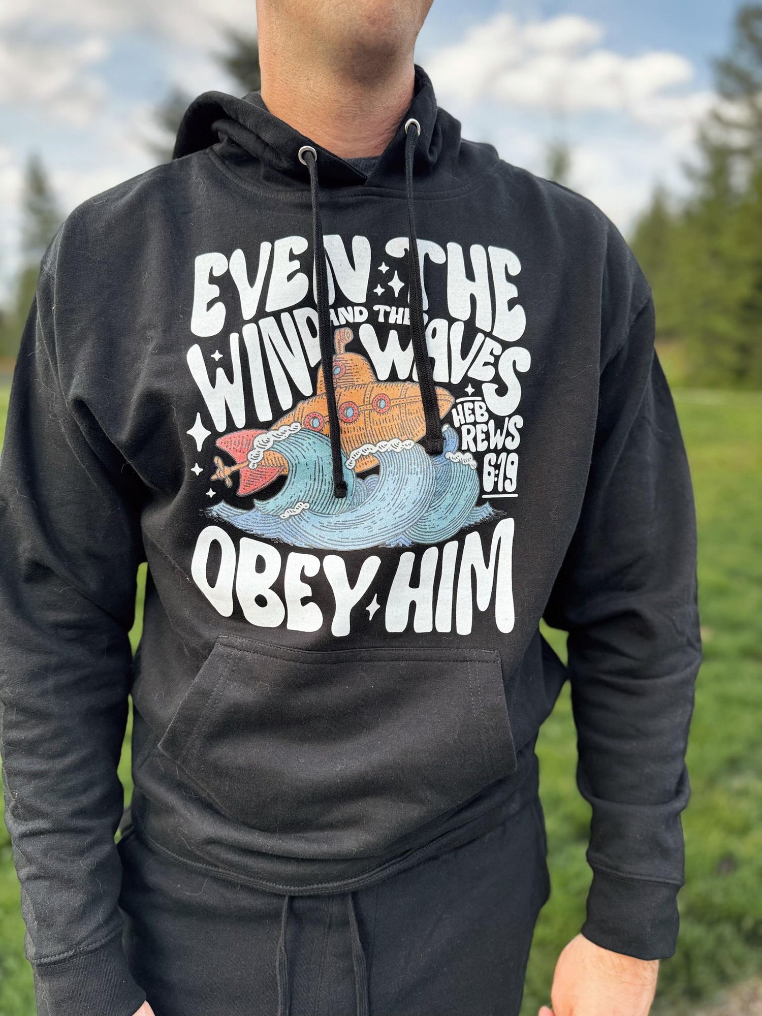 Obey Him Hoodie