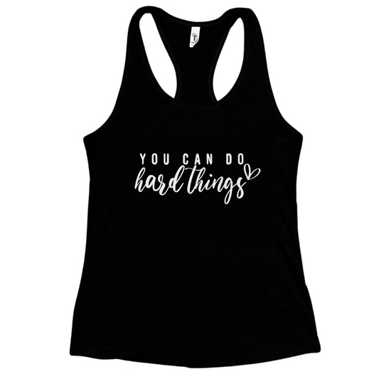 You Can Do Hard Things Graphic Tank Top