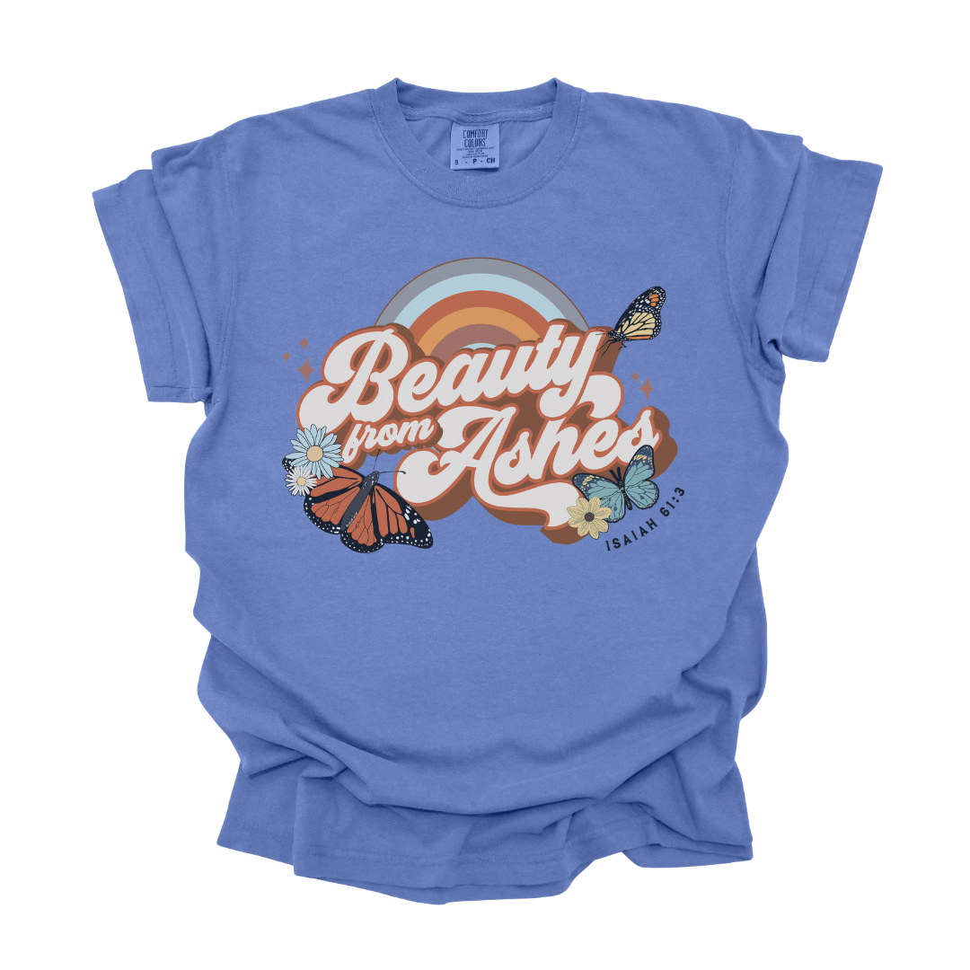 Beauty from Ashes Graphic Tee